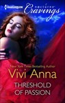 Threshold of Passion - Vivi Anna - 9781460334089