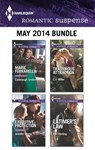 Harlequin Romantic Suspense May 2014 Bundle - Marie Ferrarella ; Jennifer Morey ; C.J. Miller ; Mel Sterling - 9781460335826