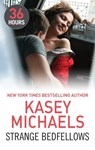 Strange Bedfellows - Kasey Michaels - 9781460343104