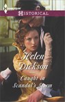 Caught in Scandal's Storm - Helen Dickson - 9781460344811
