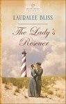 The Lady's Rescuer - Lauralee Bliss - 9781460345191