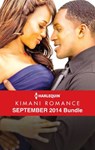 Harlequin Kimani Romance September 2014 Bundle - Pamela Yaye ; Zuri Day ; Shirley Hailstock ; AlTonya Washington - 9781460346341
