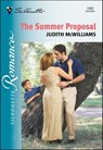 The Summer Proposal - Judith McWilliams - 9781460353134