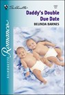 Daddy's Double Due Date - Belinda Barnes - 9781460353325