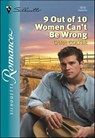 9 Out of 10 Women Can't Be Wrong - Cara Colter - 9781460353516