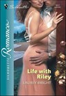 Life with Riley - Laurey Bright - 9781460353530