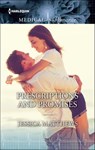 Prescriptions and Promises - Jessica Matthews - 9781460356395