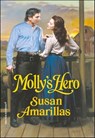 Molly's Hero - Susan Amarillas - 9781460359570