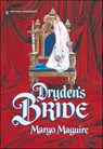 Dryden's Bride - Margo Maguire - 9781460359587