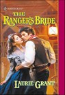 The Ranger's Bride - Laurie Grant - 9781460359709