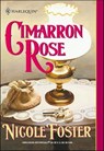Cimarron Rose - Nicole Foster - 9781460359785