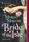 Bride of the Isle - Margo Maguire - 9781460360194