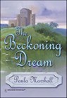 The Beckoning Dream - Paula Marshall - 9781460361313