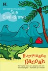 Hurricane Hannah - Sue Civil-Brown - 9781460364581