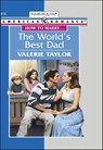 The World's Best Dad - Valerie Taylor - 9781460367629