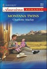 Montana Twins - Charlotte Maclay - 9781460368770