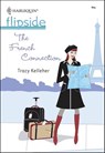The French Connection - Tracy Kelleher - 9781460370469