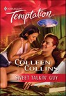 Sweet Talkin' Guy - Colleen Collins - 9781460372234