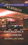 Emergency Reunion - Sandra Orchard - 9781460385012