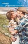 The Cowboy and the Lady - Marie Ferrarella - 9781460385418