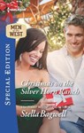 Christmas on the Silver Horn Ranch - Stella Bagwell - 9781460387177