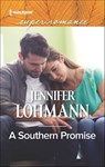 A Southern Promise - Jennifer Lohmann - 9781460388518