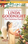 The Christmas Family - Linda Goodnight - 9781460388754