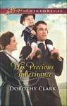 His Precious Inheritance - Dorothy Clark - 9781460388907