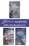 Love Inspired Suspense April 2015 - Box Set 2 of 2 - Dana Mentink ; Tammy Johnson ; Michelle Karl - 9781460390580