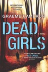 Dead Girls - Graeme Cameron - 9781460396537