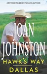 Hawk's Way: Dallas - Joan Johnston - 9781460399613