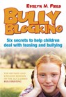 Bully Blocking - Evelyn M Field - 9781460701201