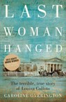 Last Woman Hanged - Caroline Overington - 9781460703625