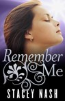 Remember Me - Stacey Nash - 9781460704011