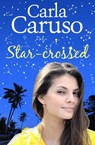 Star-crossed - Carla Caruso - 9781460705629