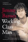 Working Class Man - Jimmy Barnes - 9781460707012