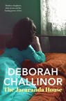 The Jacaranda House - Deborah Challinor - 9781460708545