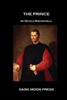 The Prince - Nicolo Machiavelli - 9781460970140