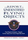The Report On Unidentified Flying Objects - Edward J. Ruppelt - 9781461118282