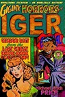Gigantic Horrors of Iger Annual: Comics from the Gone World - Michael Aitch Price - 9781461120155