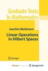 Linear Operators in Hilbert Spaces - Weidmann Joachim Weidmann - 9781461260288