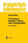 A Course in Number Theory and Cryptography - Neal Koblitz - 9781461264422