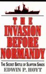 The Invasion Before Normandy - Edwin P. Hoyt - 9781461706311