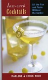 Low-Carb Cocktails - Marlene Koch ; Chuch Koch - 9781461733850