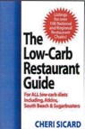 The Low-Carb Restaurant - Cheri Sicard - 9781461733867