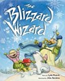 The Blizzard Wizard - Lynn Plourde - 9781461743668