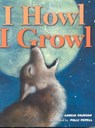 I Howl, I Growl - Marcia Vaughan - 9781461744511