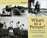 What's in a Picture? - Joshua F. Moore - 9781461745303