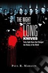 Night of the Long Knives - Paul Maracin - 9781461749226
