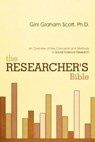 The Researcher's Bible - Gini Graham Scott - 9781462037773